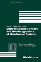 Differential Galois Theory and Non-Integrability of Hamiltonian Systems (Progress in Mathematics) 3034897413 Book Cover