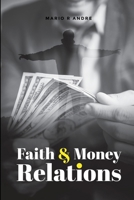 Faith and Money Relations B0F8FWPS6L Book Cover