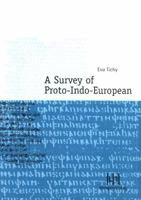 A Survey of Proto-Indo-European 3934106552 Book Cover