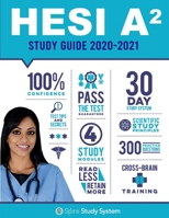 HESI A2 Study Guide 2018-2019: Spire Study System & HESI A2 Test Prep Guide with HESI A2 Practice Test Review Questions for the HESI A2 Admission Assessment Exam Review 0999876414 Book Cover
