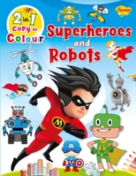 Superheroes and Robots 9389504767 Book Cover
