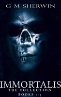 IMMORTALIS: THE COLLECTION 0244783926 Book Cover