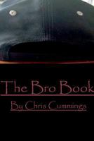 The Bro Book 1329653718 Book Cover