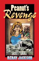 Peanut's Revenge 1583941096 Book Cover