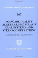 Poincar Duality Algebras, Macaulay's Dual Systems, and Steenrod Operations 0521850649 Book Cover