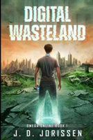 DIGITAL WASTELAND B087SLHCB6 Book Cover