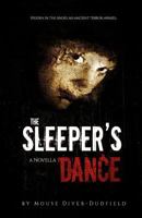 The Sleeper's Dance 1532947968 Book Cover