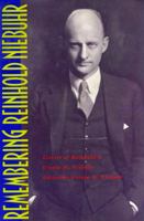 Remembering Reinhold Niebuhr: Letters of Reinhold and Ursula M. Niebuhr 0060662344 Book Cover