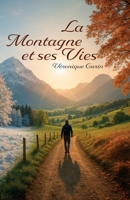 La Montagne et ses Vies (French Edition) B0GBVBY4L6 Book Cover