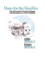 Hope for the Families: New Directions for Parents of Persons With Retardation and Other Disabilities 0687173809 Book Cover
