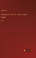 The Sanitary Record. A Journal of Public Health.: Vol. 3 3385237289 Book Cover