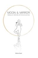 Moon & Mirror: Healing your relationship with food and your body (One Drop Moon) B0G32YKYGM Book Cover