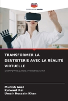 Transformer La Dentisterie Avec La Réalité Virtuelle 6209123473 Book Cover