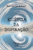 Essência Da Inspiração (Portuguese Edition) 6500661818 Book Cover