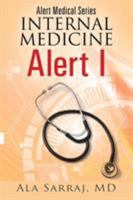 Alert Medical Series: Internal Medicine Alert I 1478778202 Book Cover