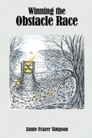 Winning the Obstacle Race: A Memoir 1915919061 Book Cover