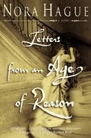 Letters from an Age of Reason: A Novel 0060959851 Book Cover