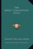 The Birds' Convention 1164118129 Book Cover