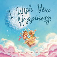 I Wish You Happiness 192597314X Book Cover