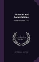 Jeremiah and Lamentations: Introduction; v.24:2 1372695672 Book Cover