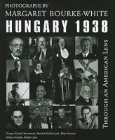 Through an American Lens, Hungary 1938 0880336781 Book Cover