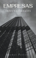 Empresas Internacionales (Thomas Cantone) (Spanish Edition) B0CQ4BQBM5 Book Cover