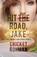 Hit the Road, Jake 0989697177 Book Cover