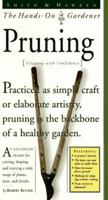 Smith & Hawken: Hands On Gardener: Pruning (Smith & Hawken the Hands-on Gardener) 0761108068 Book Cover