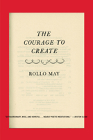 The Courage to Create 0553143700 Book Cover