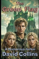 The Green Flag B0CD144XXR Book Cover