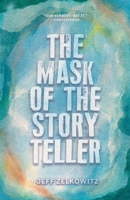 The Mask of the Storyteller B0H875L3CG Book Cover