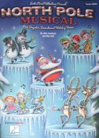 NORTH POLE MUSICAL CHANT (CD) 1423476638 Book Cover