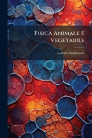 Fisica Animale E Vegetabile 1246376180 Book Cover