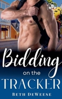 Bidding on the Tracker B0FSHCHJPJ Book Cover