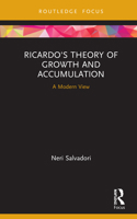 Ricardo's Theory of Growth and Accumulation: A Modern View (The Graz Schumpeter Lectures) 0367444100 Book Cover