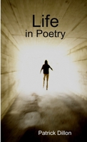 Life in Poetry 0557324661 Book Cover