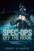 SpecOps: Off The Hook B0CQSJJ5R1 Book Cover