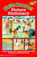 Hello Reader! Picture Dictionary (level 2) (Hello Reader) 0590035479 Book Cover