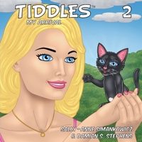 Tiddles: My Arrival 064515508X Book Cover