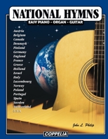 National Hymns - Easy piano, organ, guitar B094T5KBV1 Book Cover