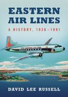 Eastern Air Lines 0786471859 Book Cover