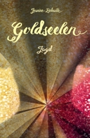 Goldseelen - Jagd 3861966948 Book Cover