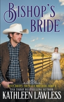 Bishop's Bride: A sweet, fake-marriage romance in the Old West (Seven Brides for Seven Brothers) 1989873545 Book Cover