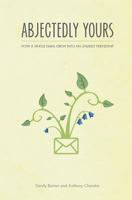 Abjectedly Yours 1481036440 Book Cover