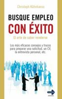 Busque empleo con éxito: El arte de saber venderse (Master Class) 8499170536 Book Cover