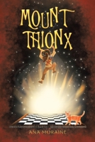 Mount Thionx 1480893498 Book Cover