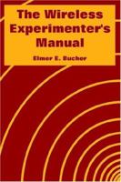 The Wireless Experimenter's Manual 1410108031 Book Cover