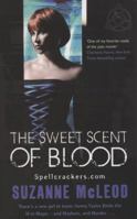 The Sweet Scent of Blood 0441018718 Book Cover