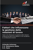Fattori che influenzano la gestione delle relazioni di lavoro (Italian Edition) 6207705084 Book Cover