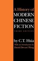 A History of Modern Chinese Fiction 0253213118 Book Cover